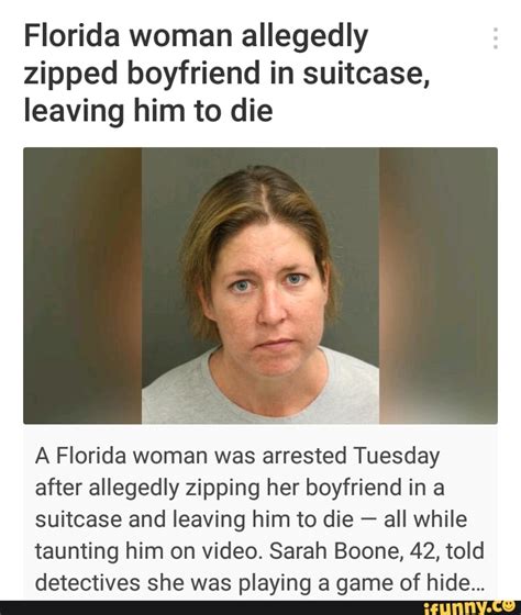 woman zipped boyfriend in suitcase|Florida woman charged with leaving her boyfriend to die in a .